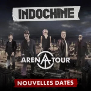 INDOCHINE | Arena d'Orléans - Vendredi 7 novembre 2025 à 20h